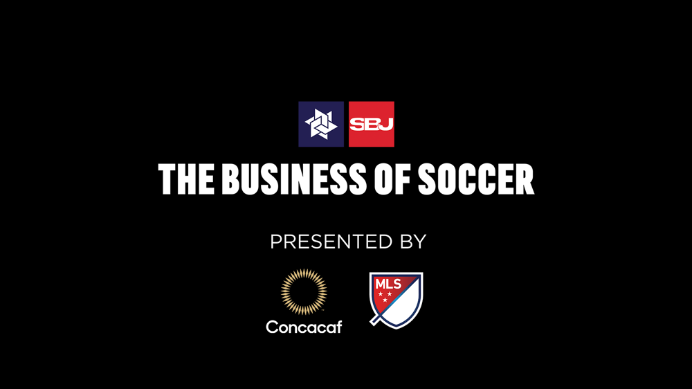 Sports Business Journal and Leaders in Sport Announce Inaugural ‘The Business of Soccer’ Conference