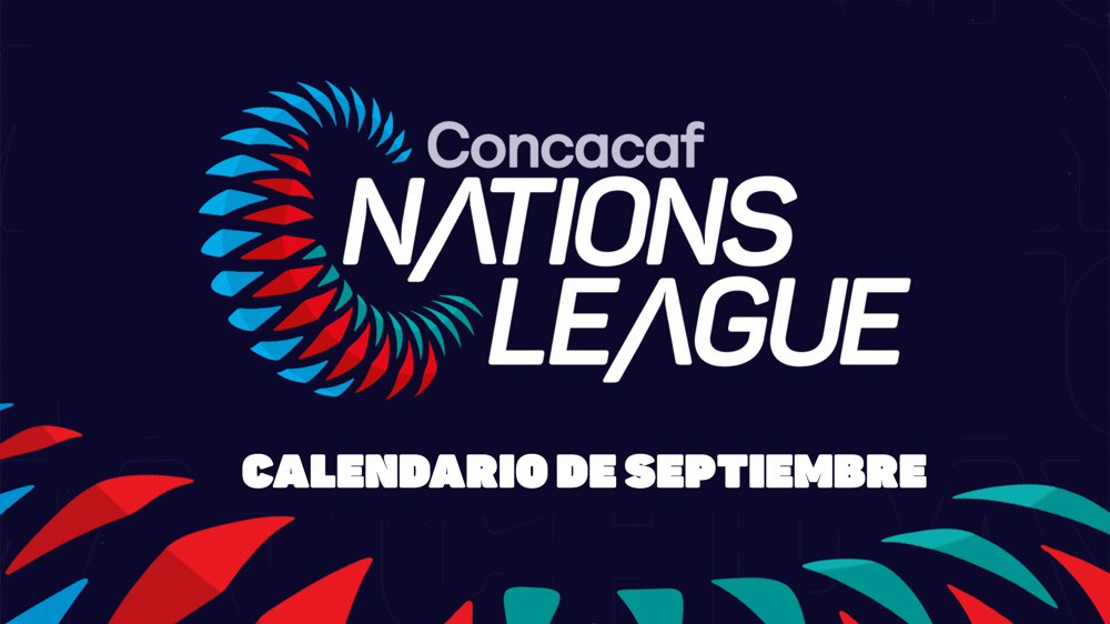 Concacaf confirma el calendario de septiembre para los partidos de la Fase de Grupos de la Liga de Naciones 2024/25