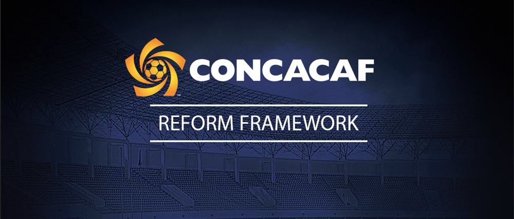 CONCACAF Announces Reform Framework