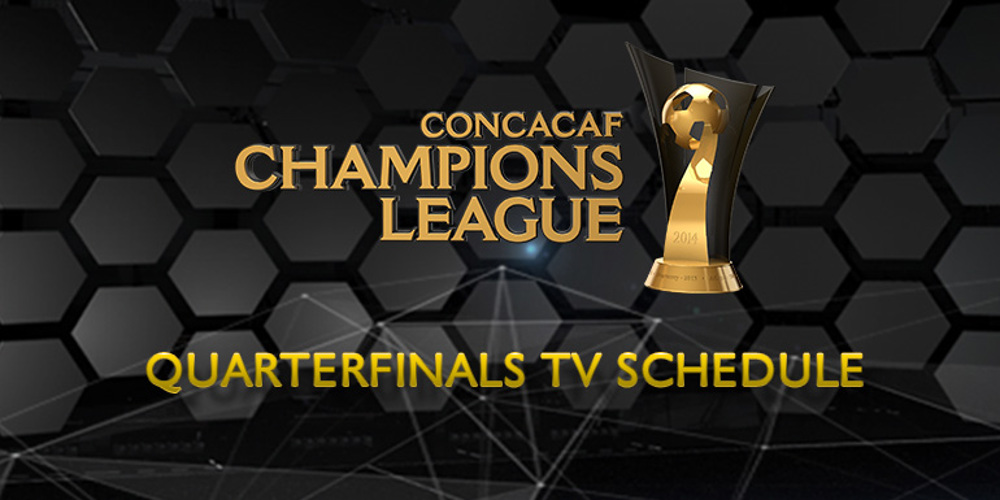 TV Schedule Announced for CONCACAF Champions League Quarterfinal Matchups