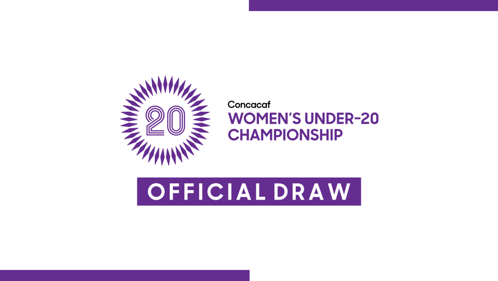Concacaf announces details for 2023 Concacaf Women’s U-20 Championship draw 