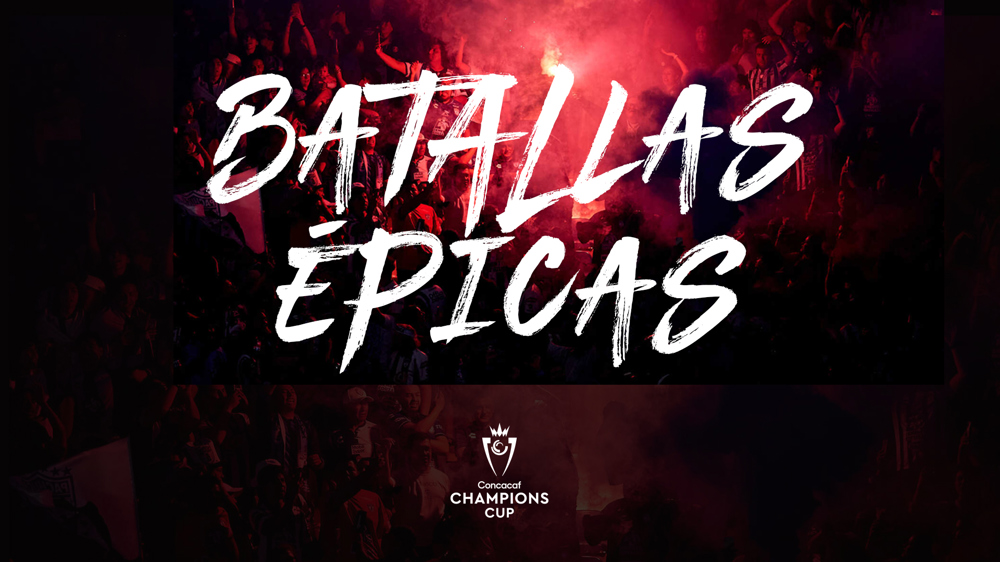 Concacaf lanza una nueva campaña multifacética destacando las batallas épicas de la Copa de Campeones Concacaf