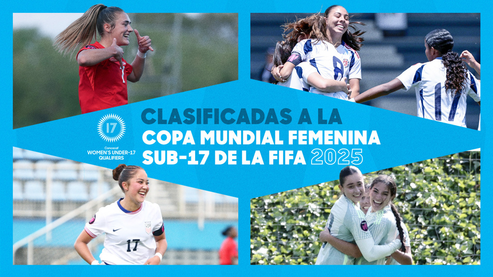 Resumen: Clasificatorias Femeninas Sub-17 de Concacaf 2025  